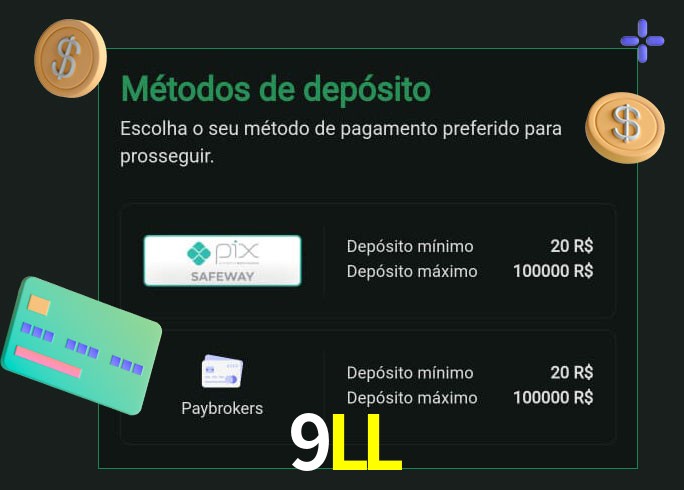 O cassino 9LL oferece uma grande variedade de métodos de pagamento